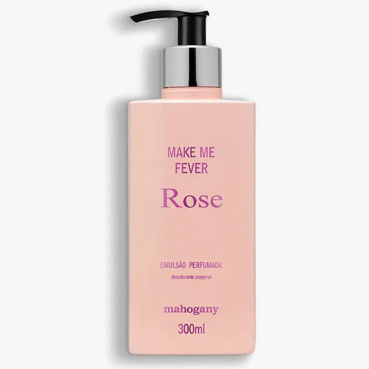 Hidratante Desodorante Corporal Make Me Fever Rose 300ml