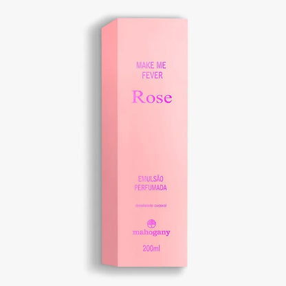 Hidratante Corporal Make me Fever Rose 200 ml